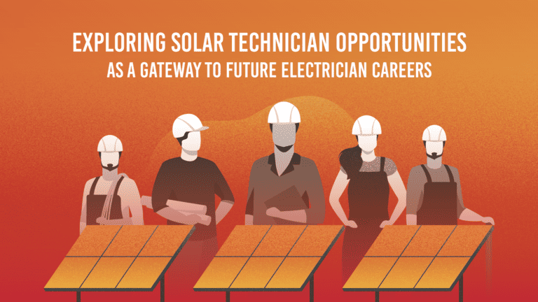 Read more about the article Exploring Solar Technician Opportunities as a Gateway to Future Electrician Careers